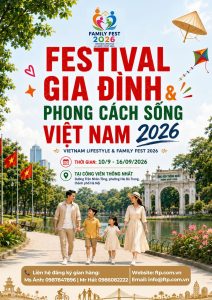 Festival Gia đình & Phong cách sống Việt Nam 2026
